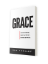 Grace. Uncovered. Unfiltered. Undeserved.